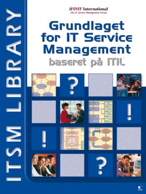 cover image of Grundlaget for IT Service Management Baseret P&aring;  ITIL&#174;
